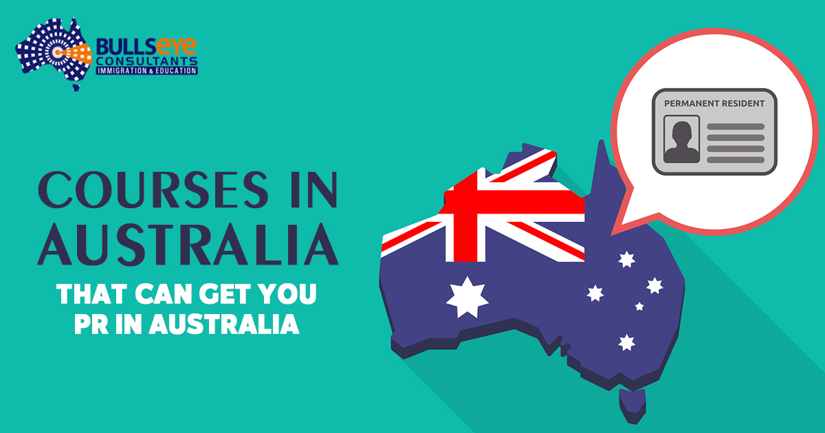 Courses in Australia That Can Get You PR in Australia Bullseye